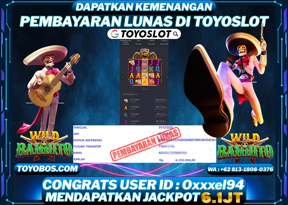 TOYOSLOT - BUKTI KEMENANGAN Wild Bandito Rp6,150,000,- LUNAS